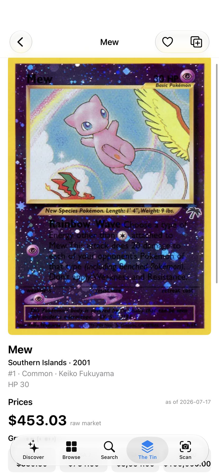 A card detail screen for the 2001 Southern Islands Mew showing its holo art and a $453.03 raw market price, priced as of 2026-07-17